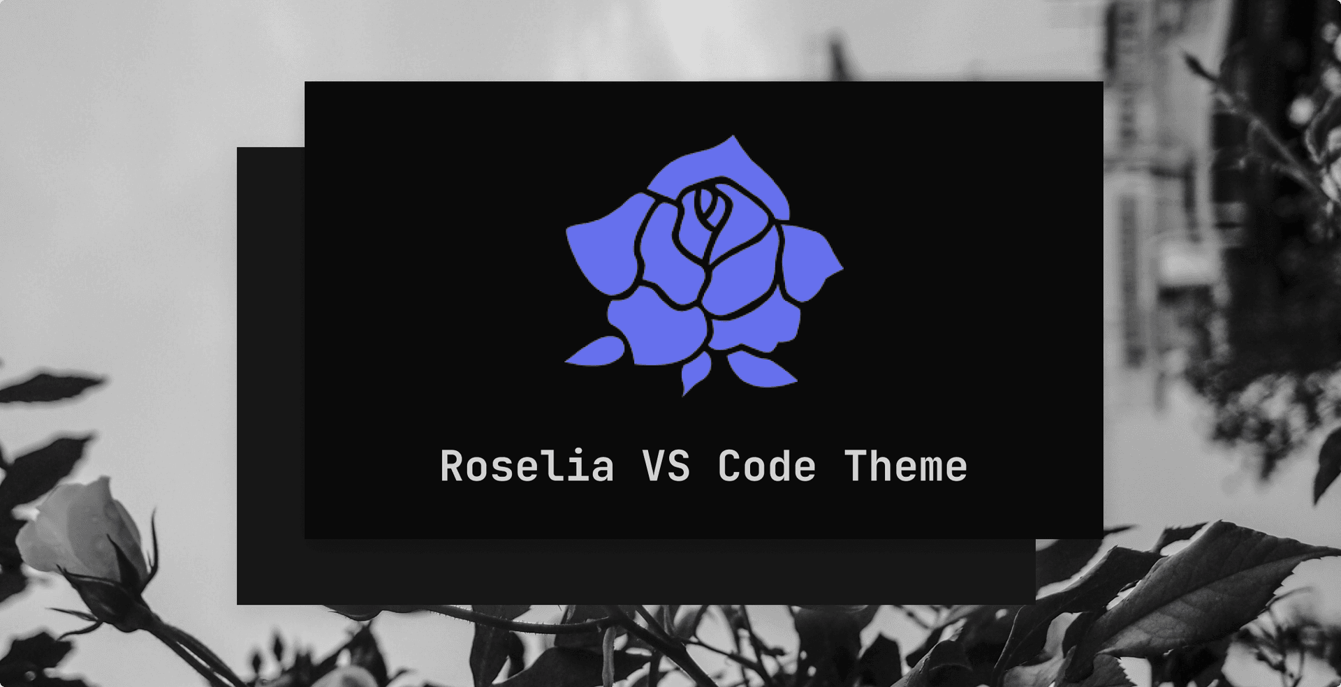 Roselia VSCode Theme